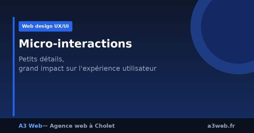 Image de couverture : Les micro-interactions en web design : petits détails, grand impact sur l’expérience utilisateur